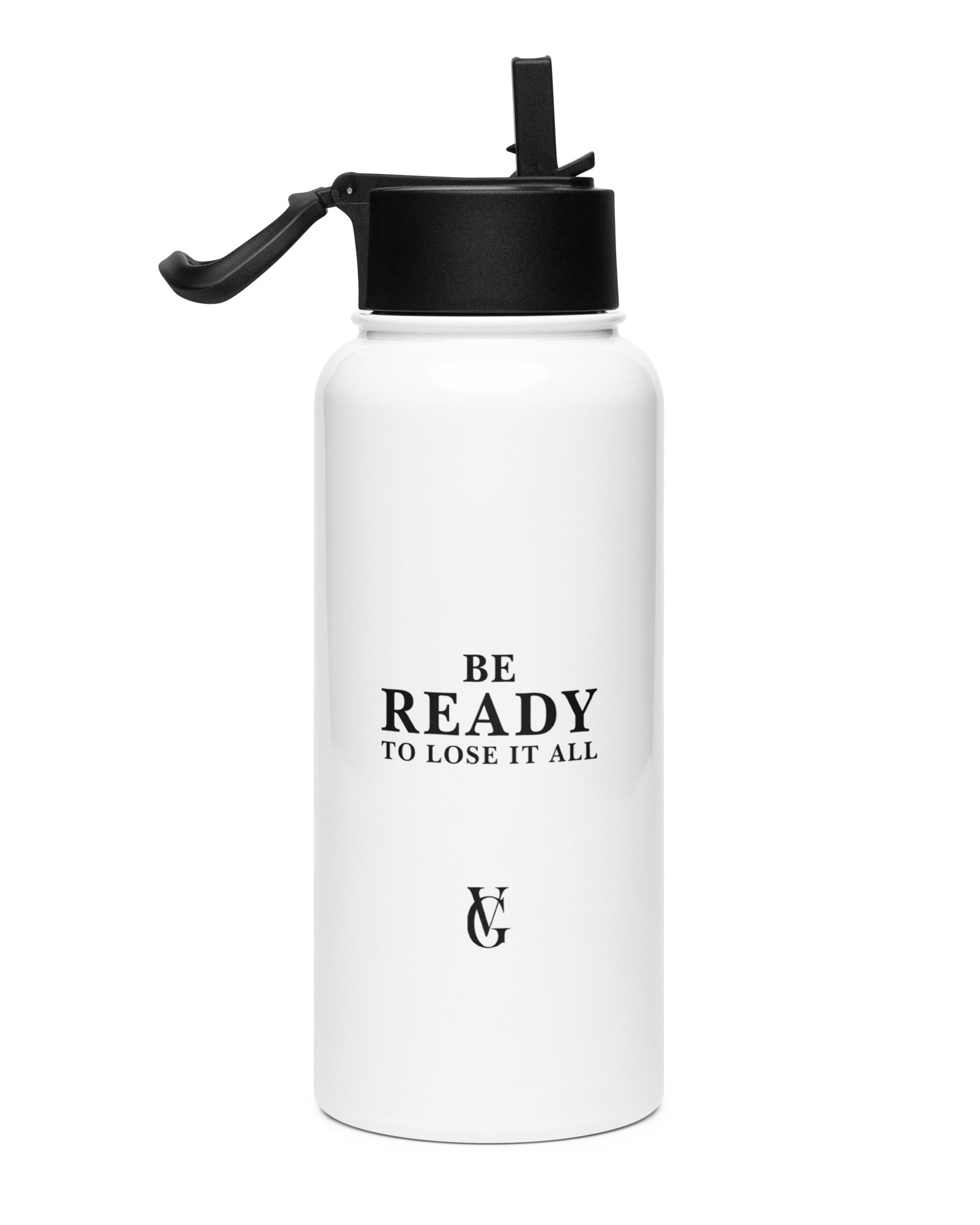 GV Statement Edelstahl-Wasserflasche 950 ml in Weiß mit Schriftzug "Be Ready To Lose It All", Frontansicht
